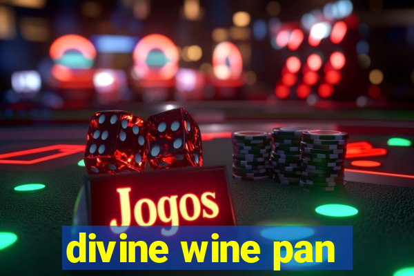 divine wine pan